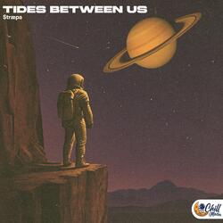 Tides Between Us