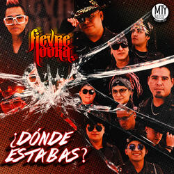 ¿Dónde estabas?
