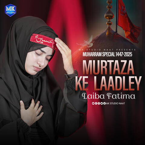 Murtaza Ke Laadly Ya Hussain