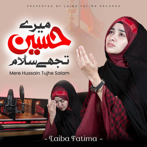 Mere Hussain Tujhe Salam