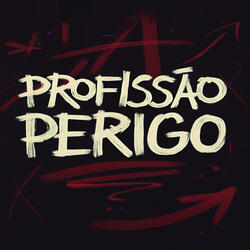 Mtg Profissão Perigo