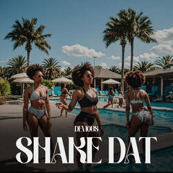Shake Dat