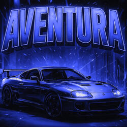 AVENTURA - SPED UP