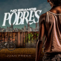 No Eramos Pobres
