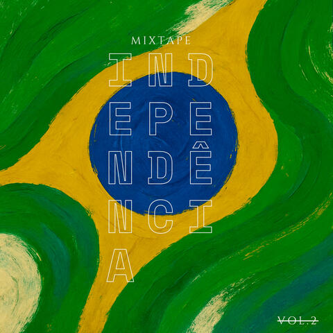 Independência Mixtape Vol.2