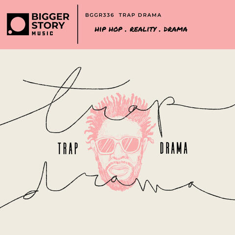 Trap Drama