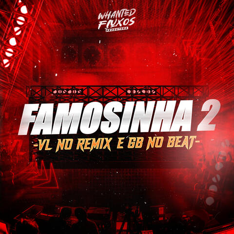 Famosinha 2