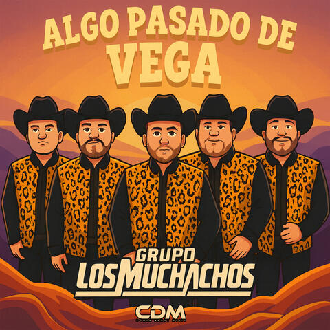 Algo Pasado De Vega