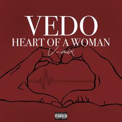 Heart Of A Woman (V-Mix)