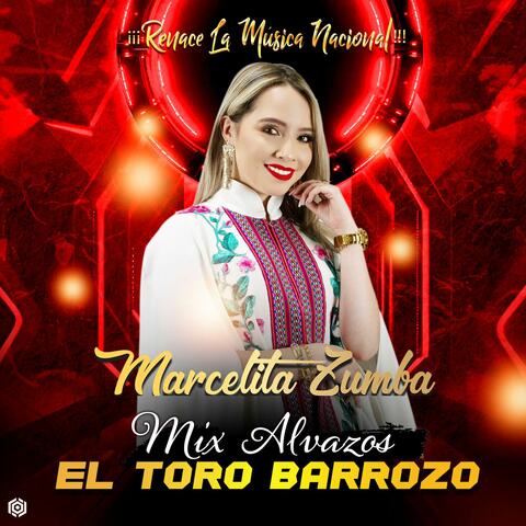El Toro Barrozo (Mix Nacional Albazos)