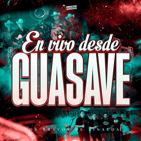 En Vivo Desde Guasave