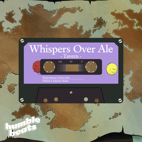Whispers Over Ale (Tavern) ~ from Final Fantasy Tactics