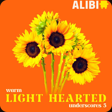 Warm Lighthearted Underscores, Vol. 5
