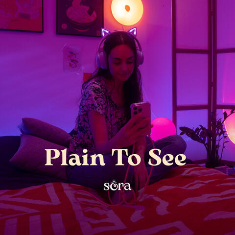 Plain To See
