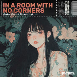 In a room with no corners