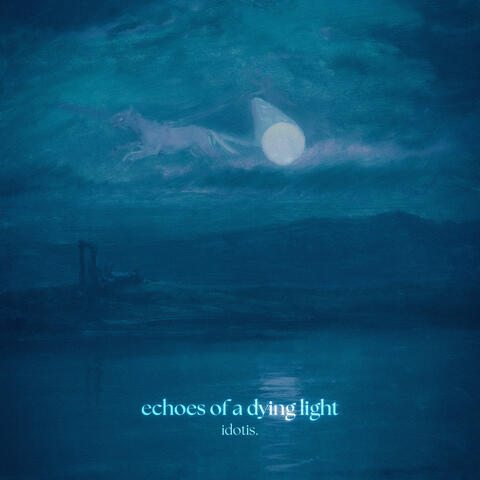 echoes of a dying light