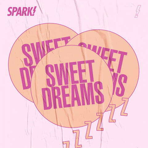 SWEET DREAMS