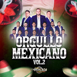 Orgullo Mexicano Vol.2