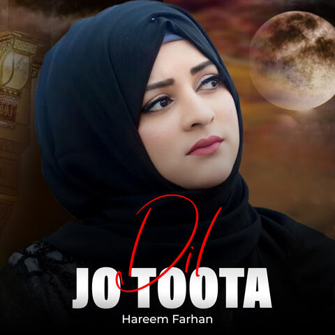 Dil Jo Toota