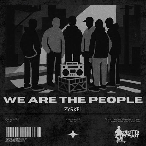 We Are The People