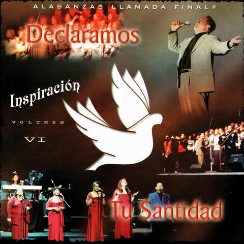 Declaramos Tu Santidad (Inspiración Vol. 6)