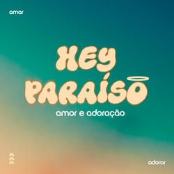 Hey Paraíso - Playback