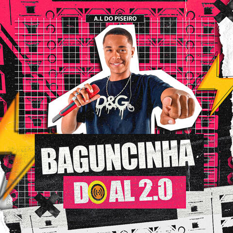 Baguncinha Do A.L 2.0
