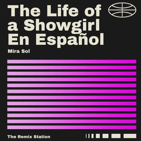The Life of a Showgirl en Español