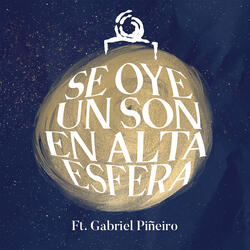 Se Oye el Son en Alta Esfera