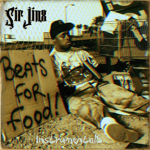 Beats for Food (Instrumentals) Prod. By Sir Jinx