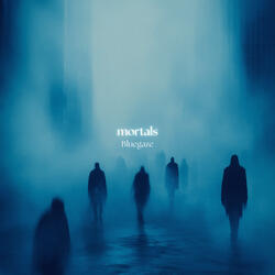 mortals - slowed