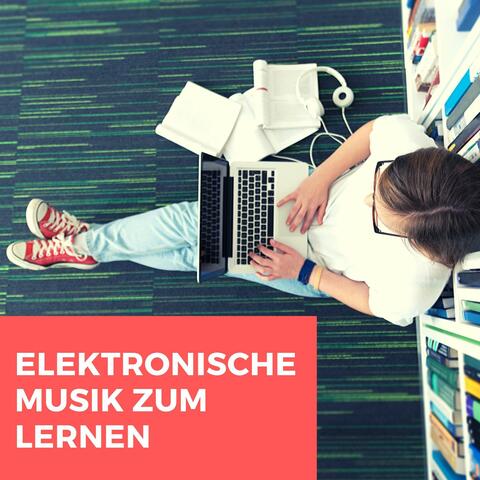 Elektronische Musik zum Lernen: Konzentrationsmusik, Lesemusik