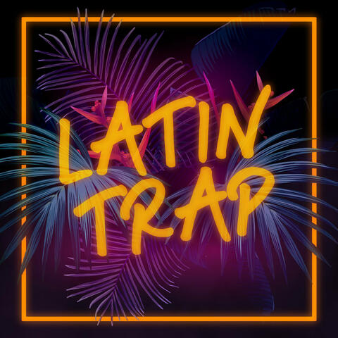 Latin Trap