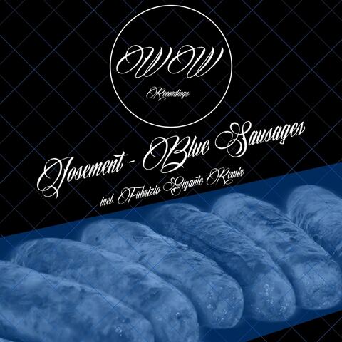 Blue Sausages