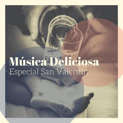 Música Deliciosa, Especial San Valentín: Música Romántica de Piano para una Cena o una Cita Especial