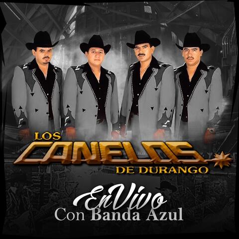 Los Canelos De Durango & Banda Azul