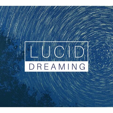 Lucid Dreaming: Astral Projection Music, Deep Sleep Music with Delta Waves