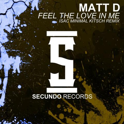 Feel The Love In Me (Isac Minimal Kitsch Remix)