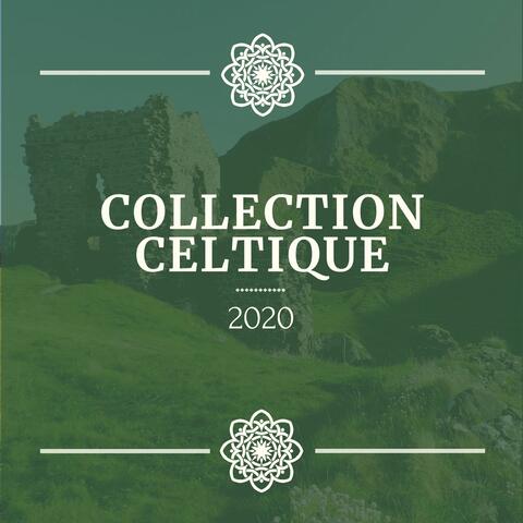 Collection celtique 2020: Le meilleure musique traditionelle de détente avec harpe celtique