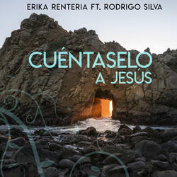 Cuéntaselo A Jesús