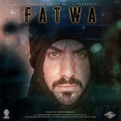 Demented Sound Mafia Presents: Fatwa
