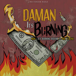It's Burning (feat. Daman)