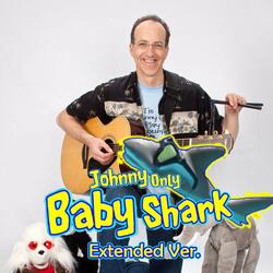 Baby Shark [Extended Ver.]