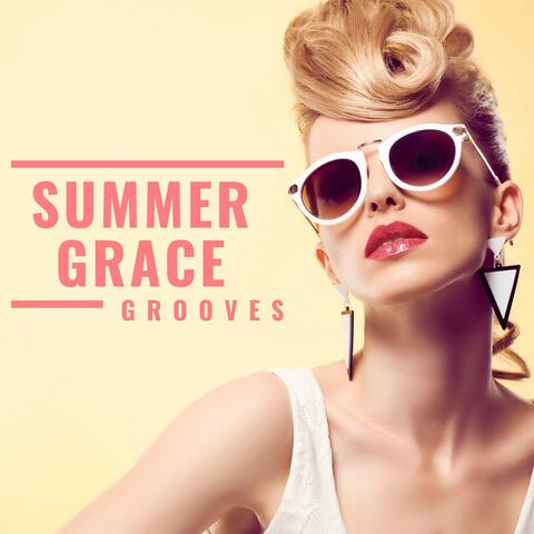 Summer Grace Grooves: The Essential Instrumental Music Collection