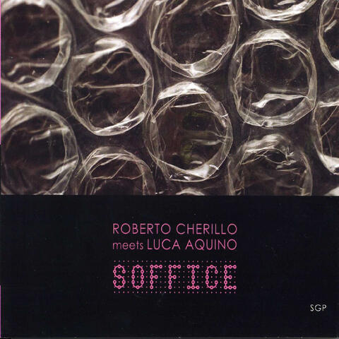 Soffice (Dedicated to Chet!) (Roberto Cherillo meet Luca Aquino)
