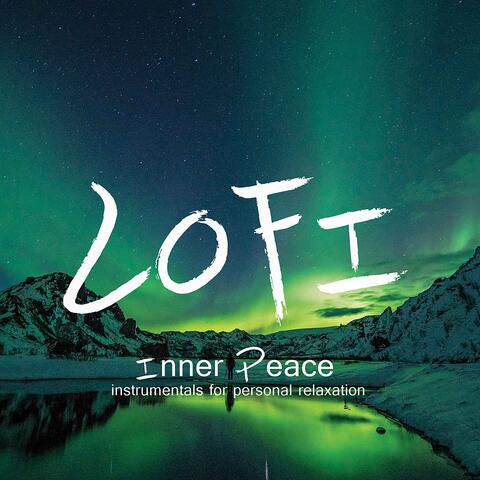INNER PEACE - instrumentals Lofi for personal relaxation