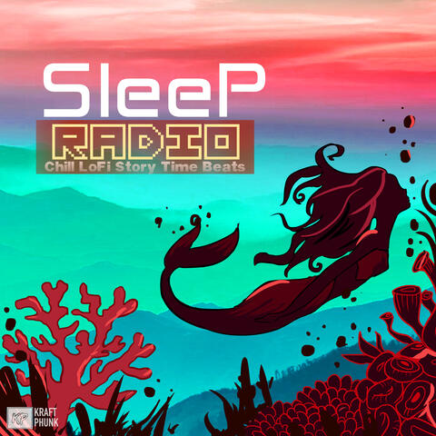 Sleep Radio: Chill LoFi Story Time Beats
