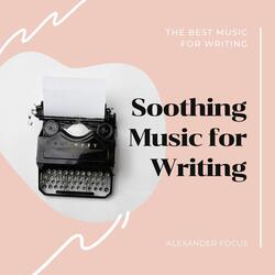 Music for Writing Assignments