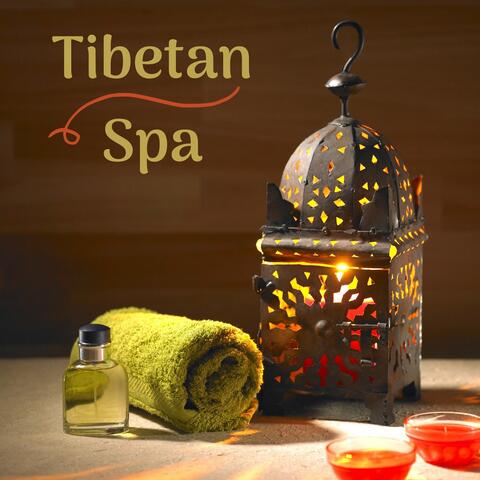 Tibetan Spa: Relaxing Background Music for Massage, Wellness Centers, Temples, Sleep, Meditation