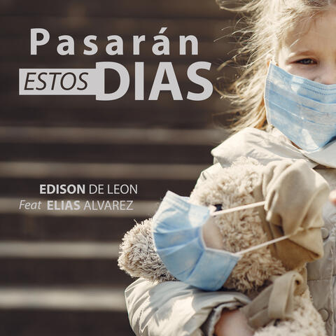 Pasarán Estos Días